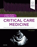 Critical Care Medicine : Principles of Diagnosis and Management in the Adult
